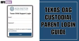Texas Oag Custodial Parent Login