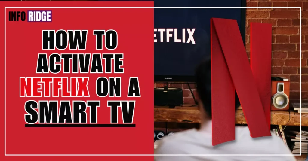 activate netflix on smart tv